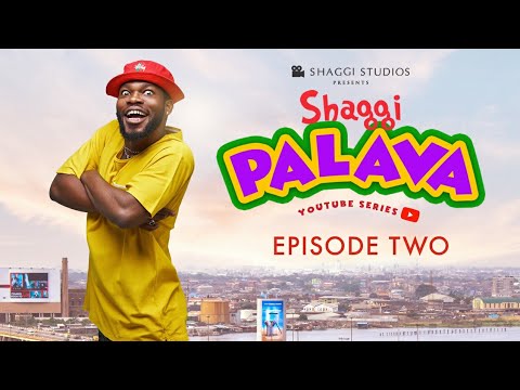 Shaggi-Palava-Episode-2-1