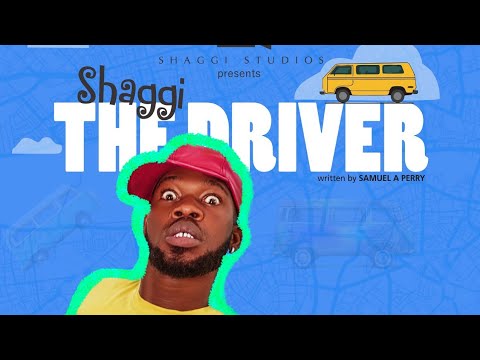 Shaggi The Driver 1