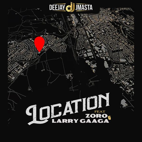 Deejay J Masta Location Zoro Larry Gaaga NaijaPrey