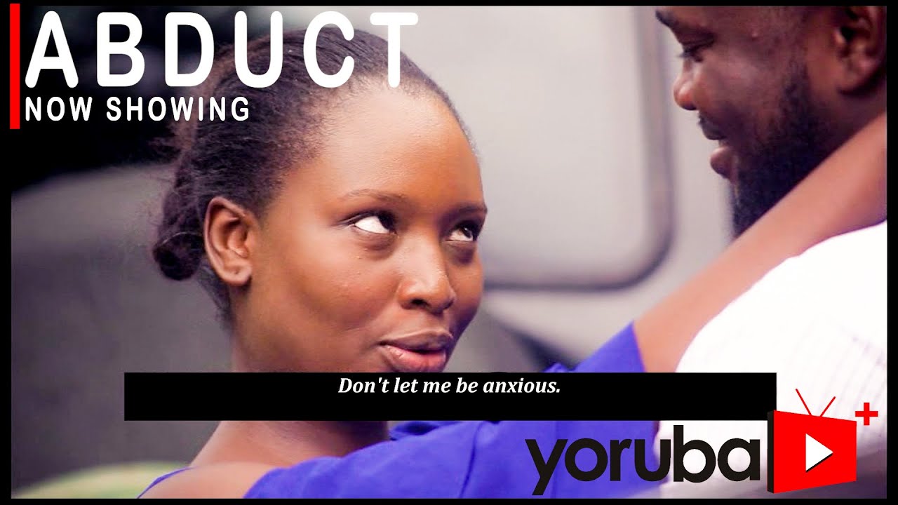Abduct-Yoruba-Movie