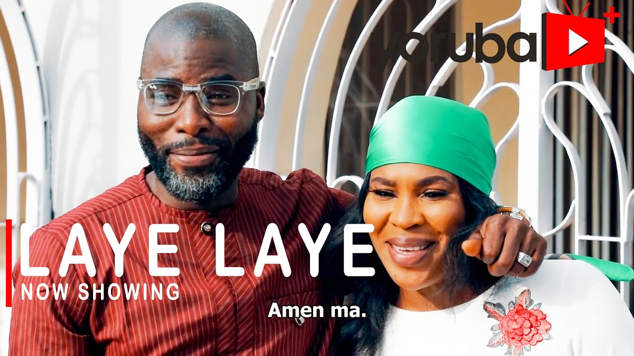 Laye Laye Yoruba Movie