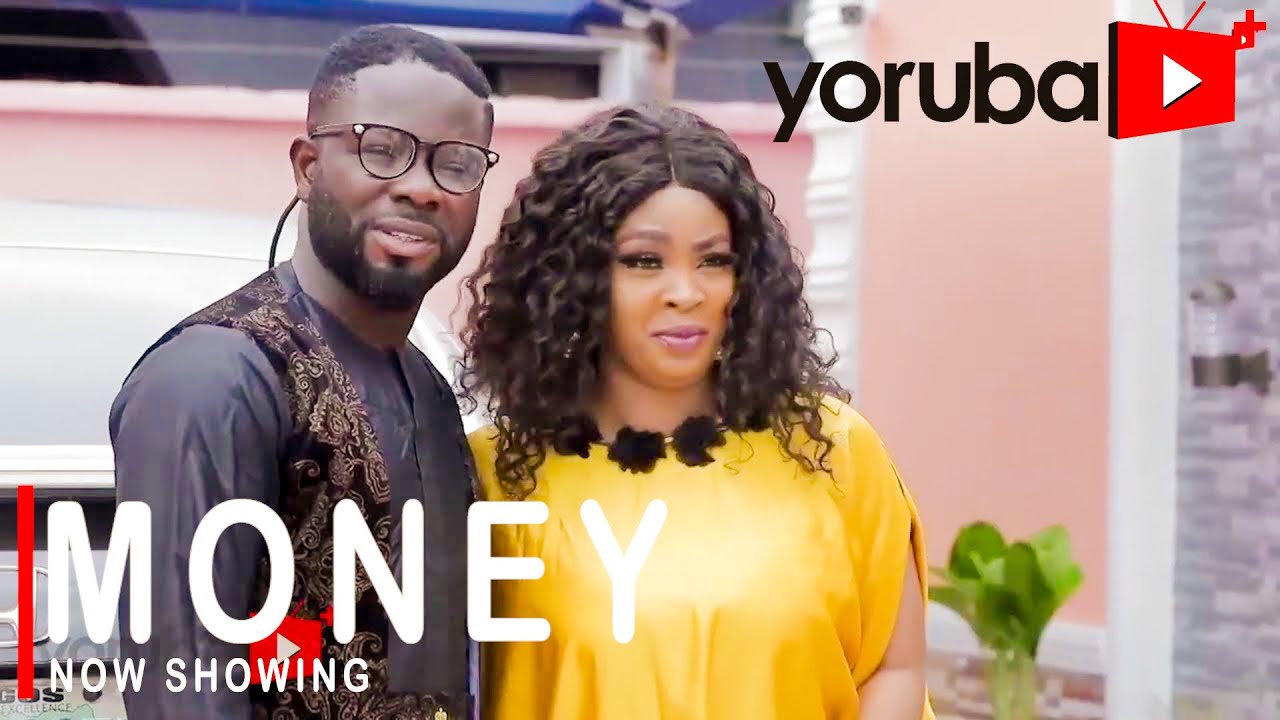 Money Yoruba Movie