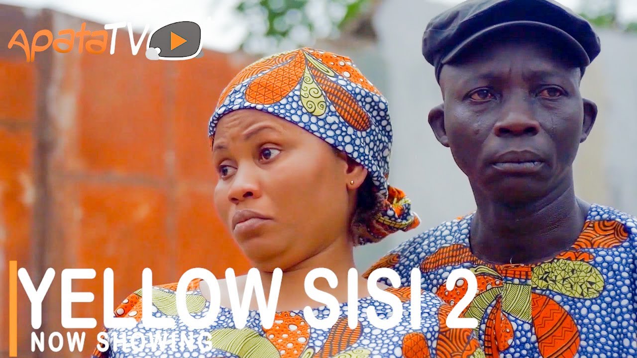 Yellow Sisi Part 2 Yoruba Movie