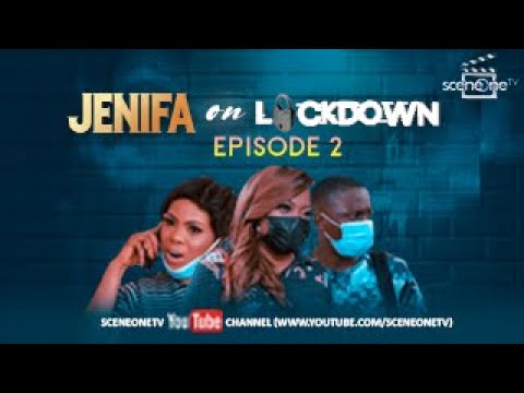 Jenifa On Lockdown Episode 2
