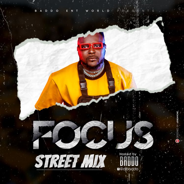 DJ Baddo Focus Street