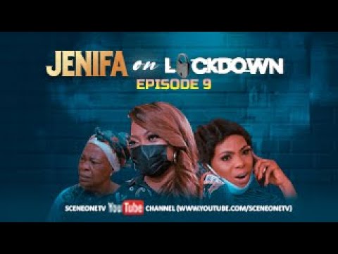 Jenifa On Lockdown Episode 9