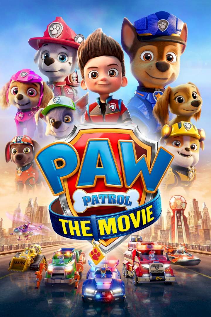 PAW Patrol - 2021 Animation Movie (Adventure) Mp4 Video Film • NaijaPrey