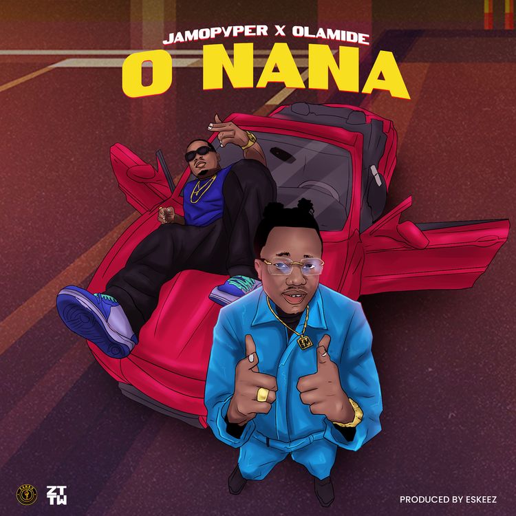 JamoPyper O Nana ft. Olamide