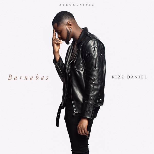 Kizz-Daniel-Barnabas-EP
