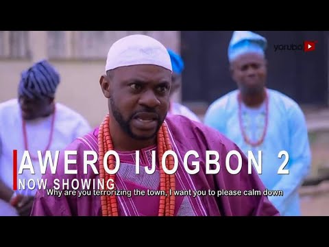 Awero Ijogbon Part 2