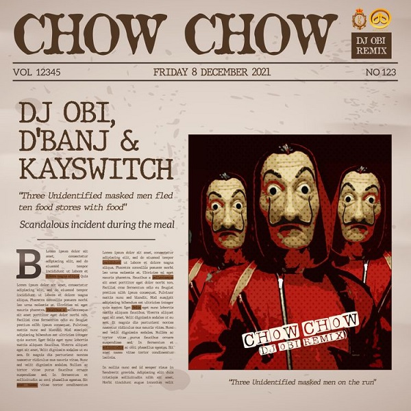 Chow Chow ft. Dbanj Kayswitch