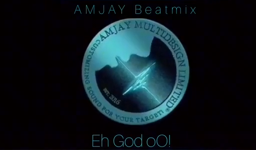 Amjay Eh God o