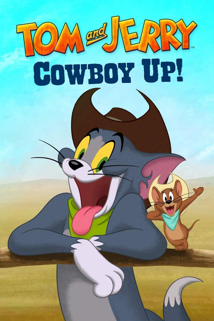 Download Tom & Jerry (Cowboy Up!) - Animation Movie 2022 • NaijaPrey
