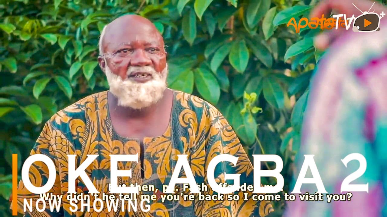 Oke Agba Part 2