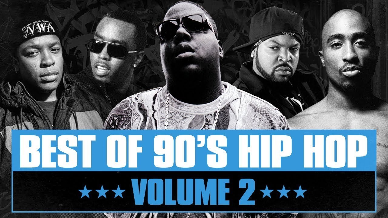 90s Hip Hop Volume 2