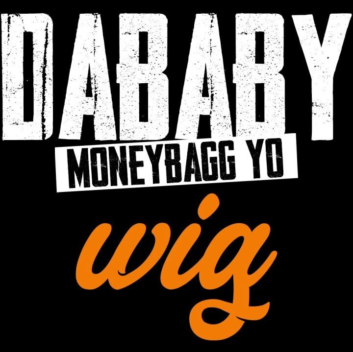 DaBaby WIG edited
