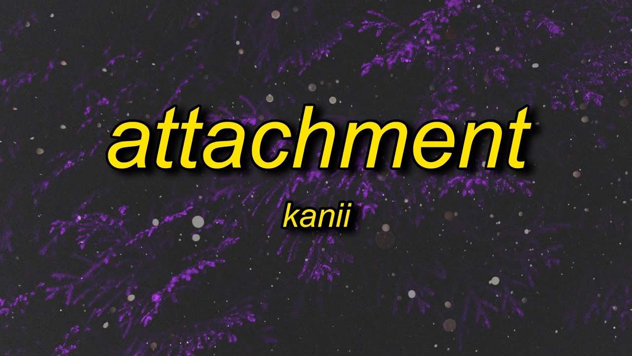 attachment kanii tiktok