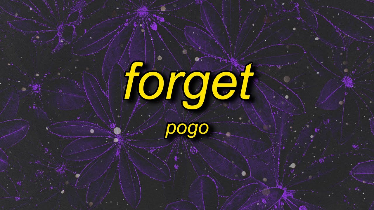Pogo Forget