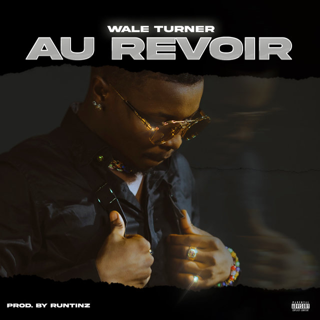 Wale-Turner-Au-Revoir