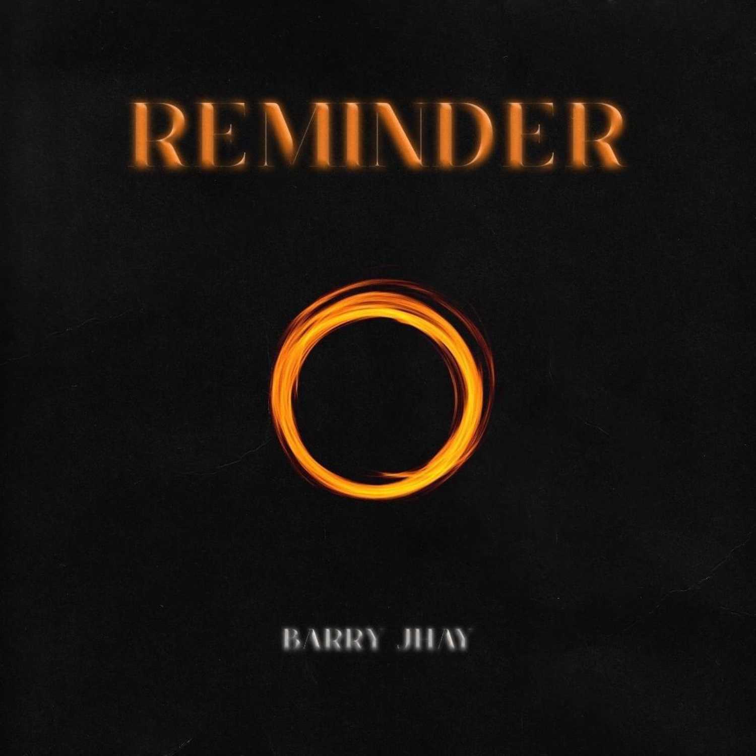 Barry Jhay Reminder1