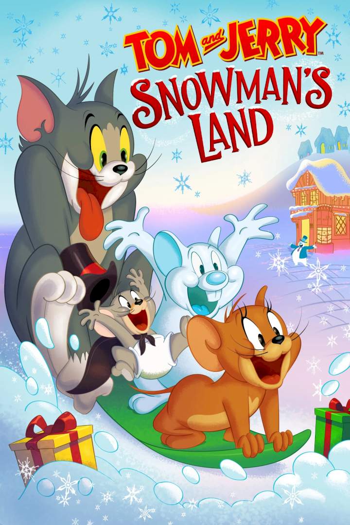 Tom and Jerry: Snowman's Land (2022) [Animation] • NaijaPrey