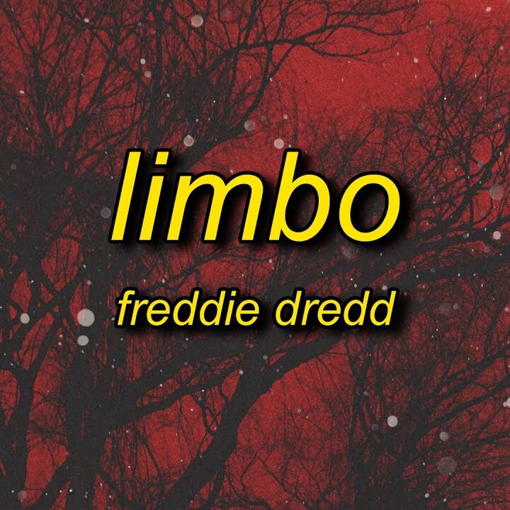freddie dredd limbo edited