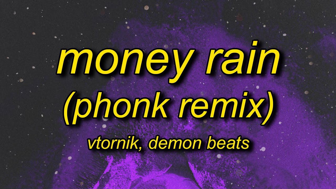 money rain phonk remi