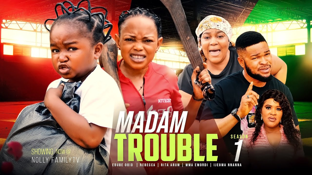Madam Trouble