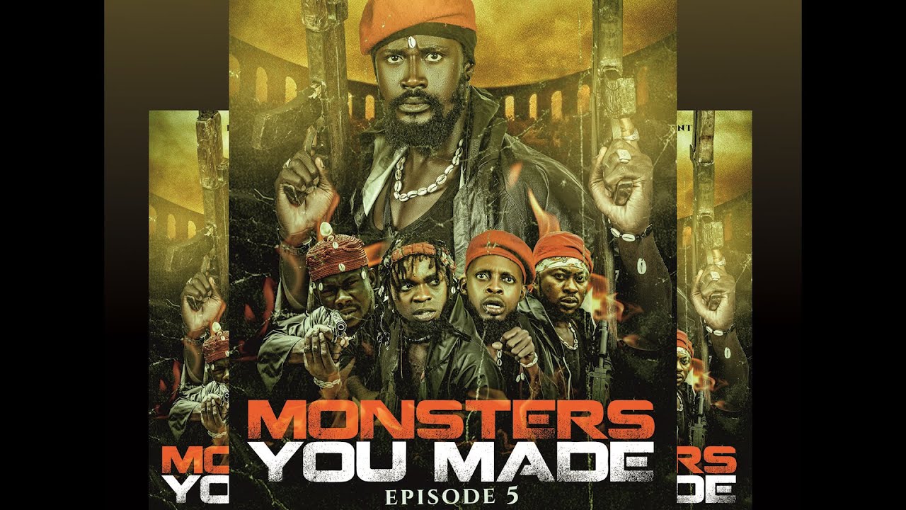 Monsters You Made EPisode 5