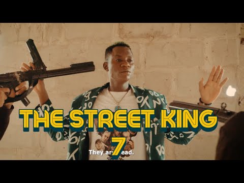 The Street King Episode 7