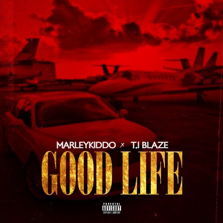 MarleyKiddo Good Life edited