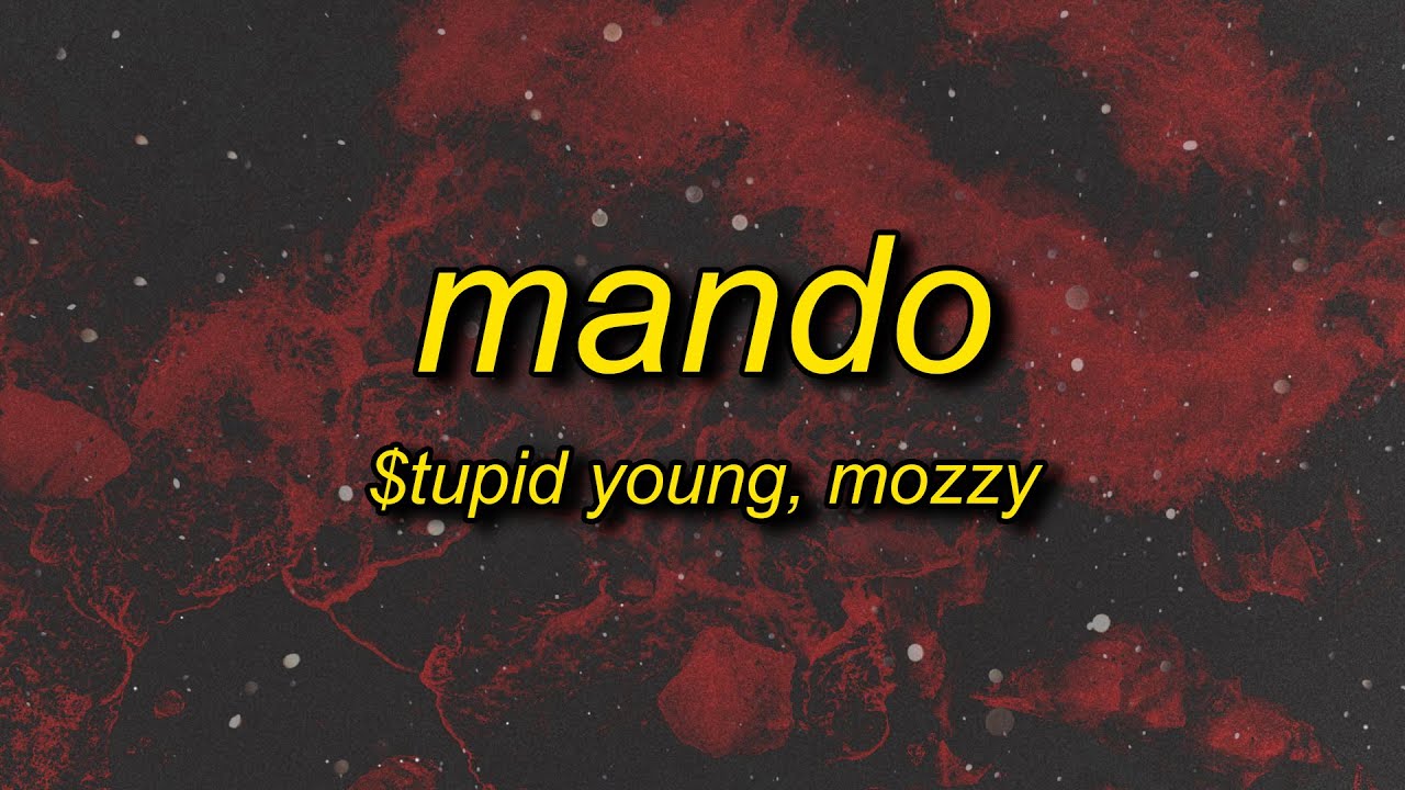 stupid young mando