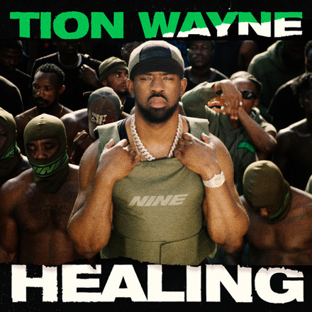 Tion Wayne Healing