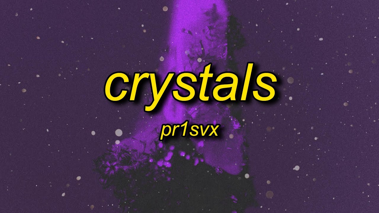 Crystal exe slowed reverb. Crystals pr1svx. Pr1svx Crystals обложка. Crystals Slowed pr1svx. Мем pr1svx - Crystals.