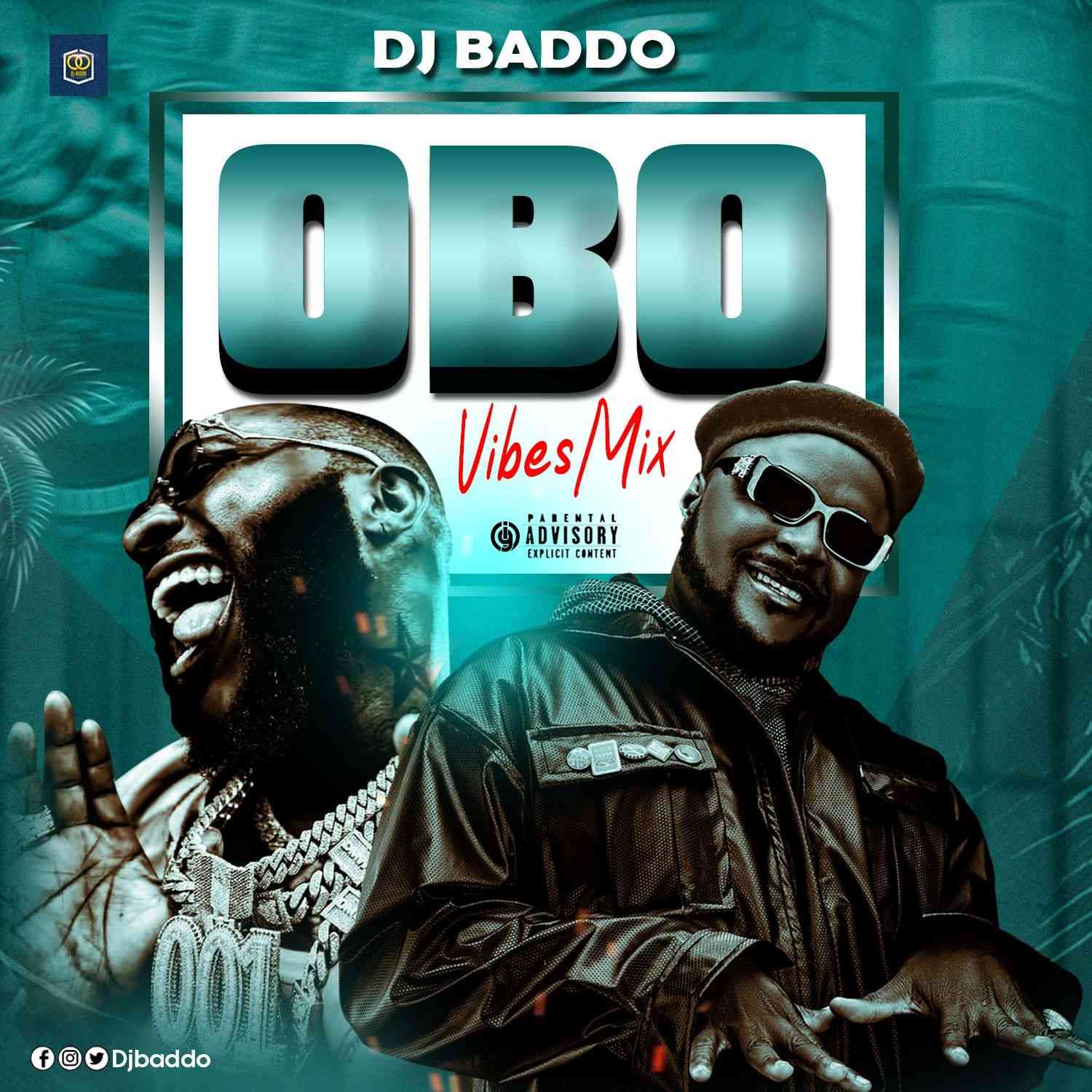 DJ Baddo OBO Vibes