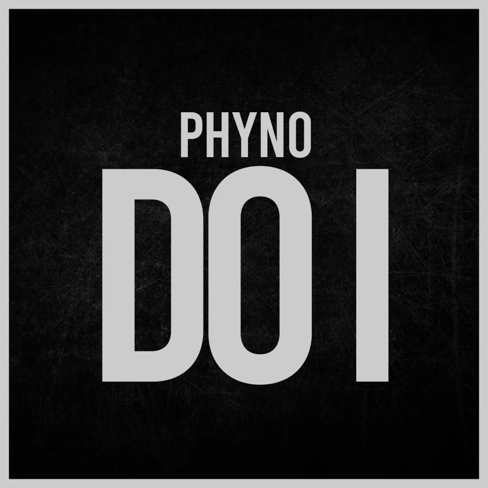 Phyno DO I