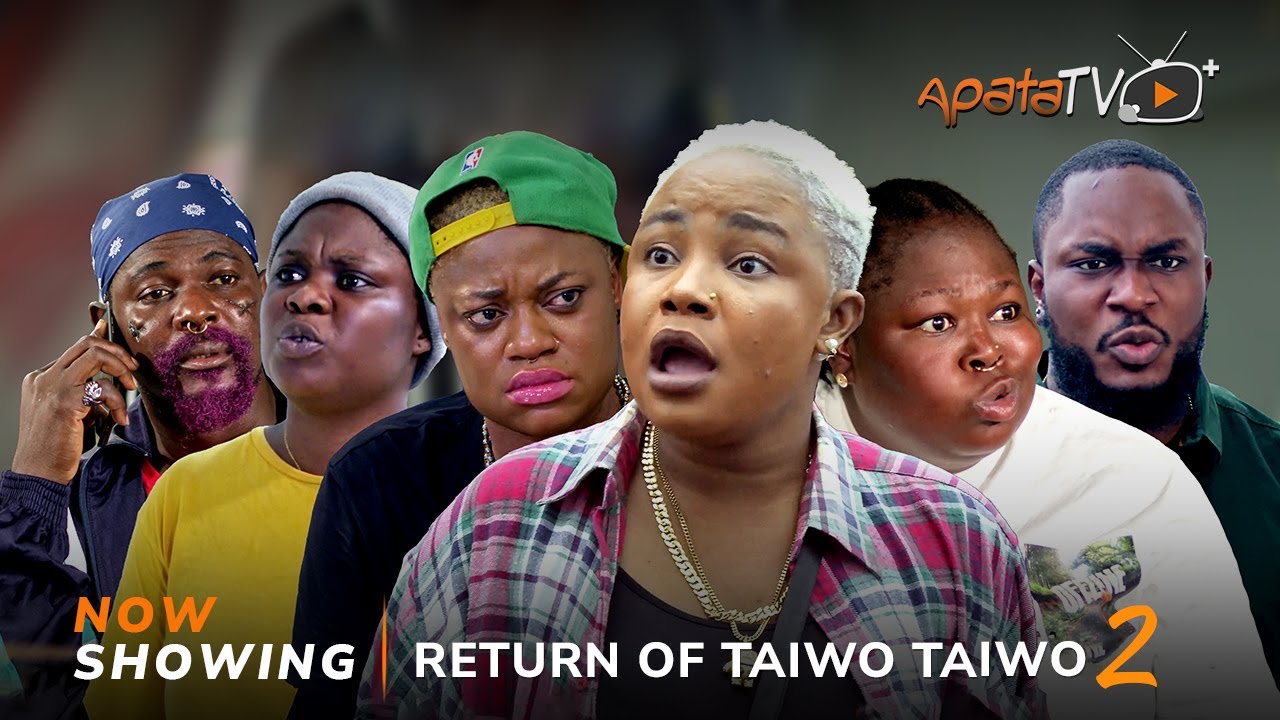 Return of Taiwo Taiwo 2