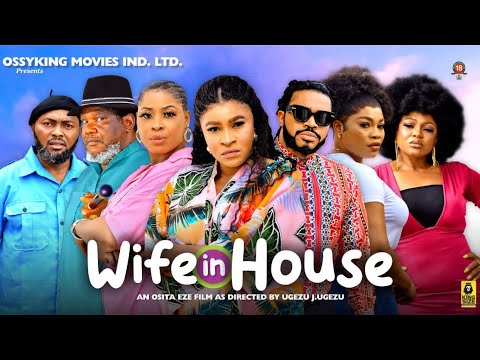 Wife In House - Nollywood Movie Download [2023]